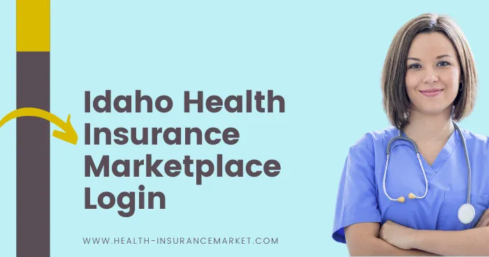 Idaho Health Insurance Marketplace Login