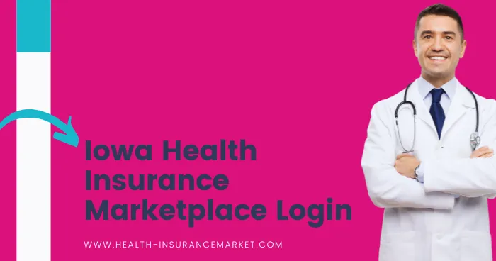 Iowa Health Insurance Marketplace Login