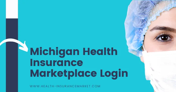 Michigan Health Insurance Marketplace Login