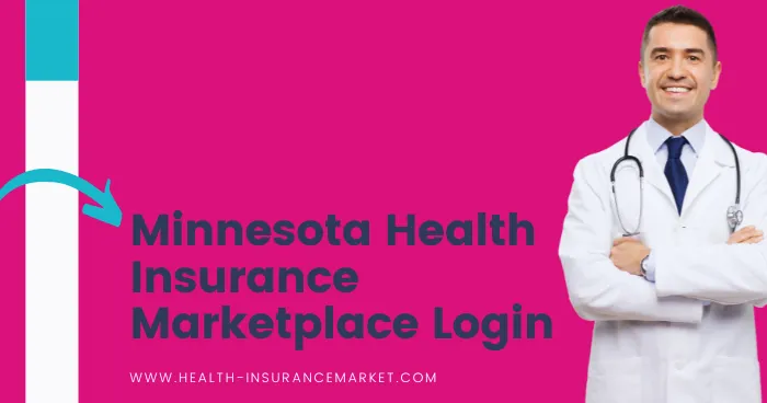 Minnesota Health Insurance Marketplace Login