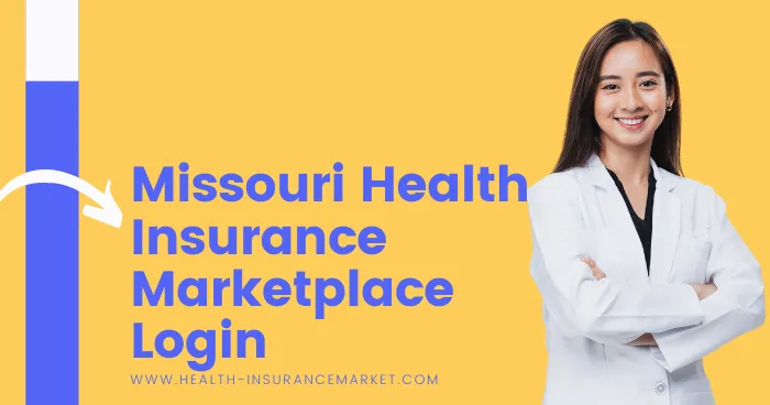 Missouri Health Insurance Marketplace Login