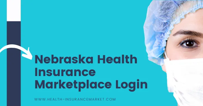 Nebraska Health Insurance Marketplace Login