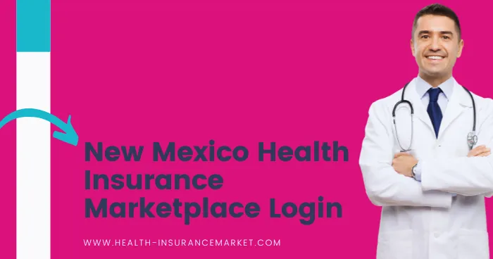 New Mexico Health Insurance Marketplace Login