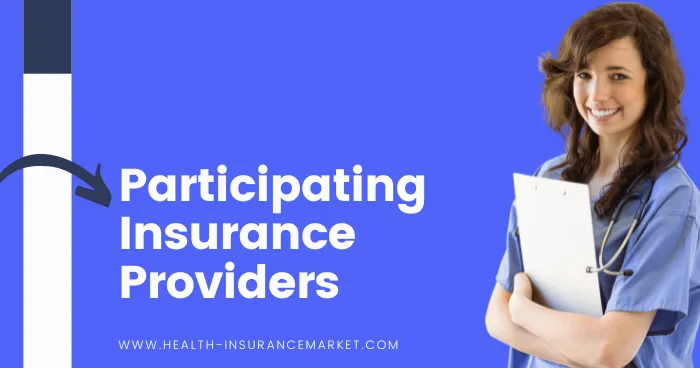 Participating Insurance Providers