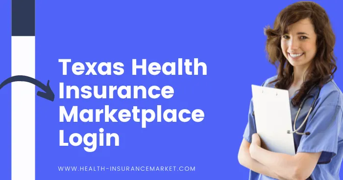 Texas Health Insurance Marketplace Login